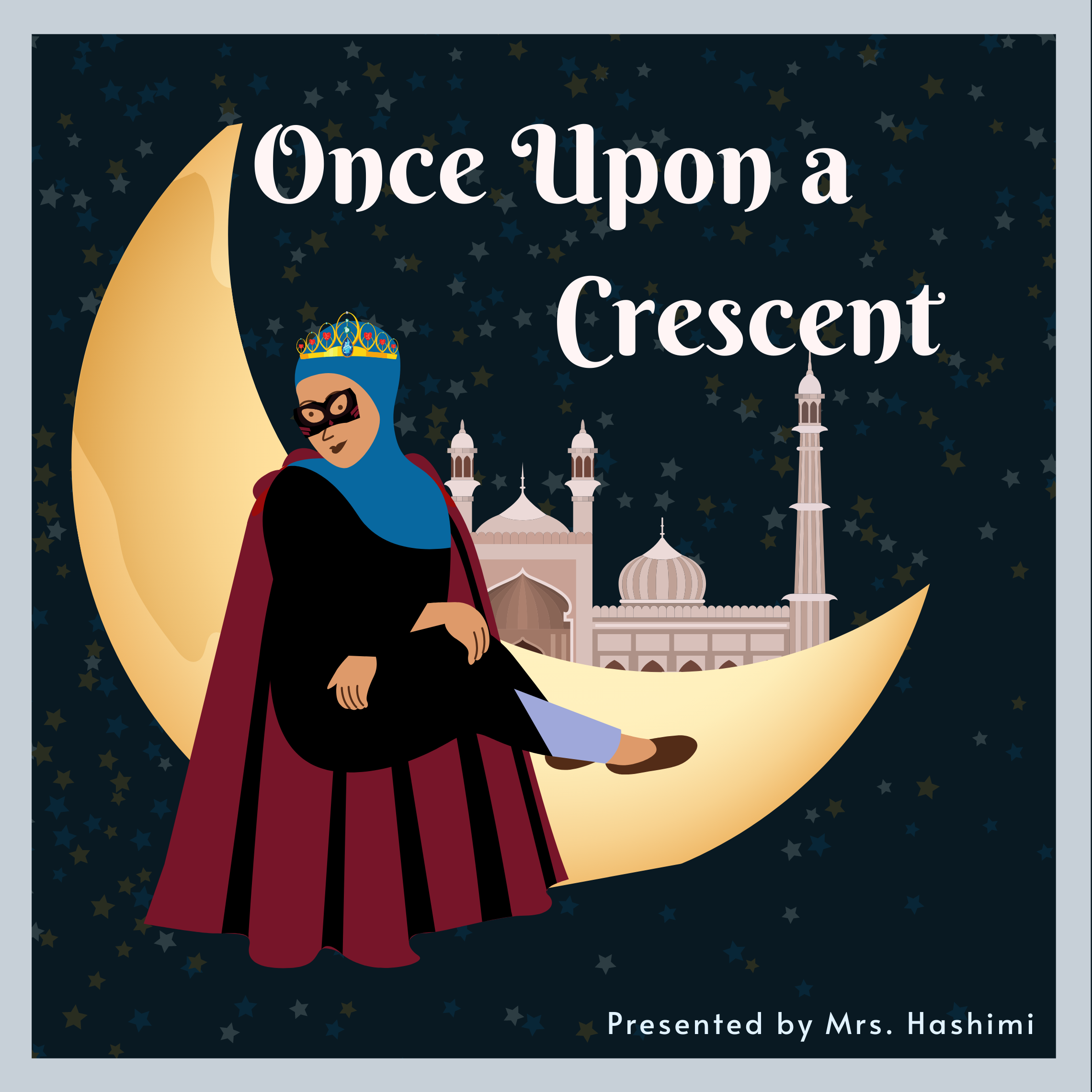 Once Upon a Crescent