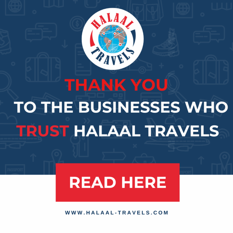 Thank you to the businesses who trust Halaal Travels