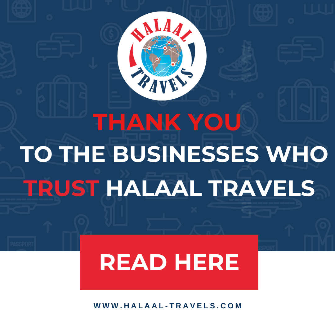 Thank you to the businesses who trust Halaal Travels